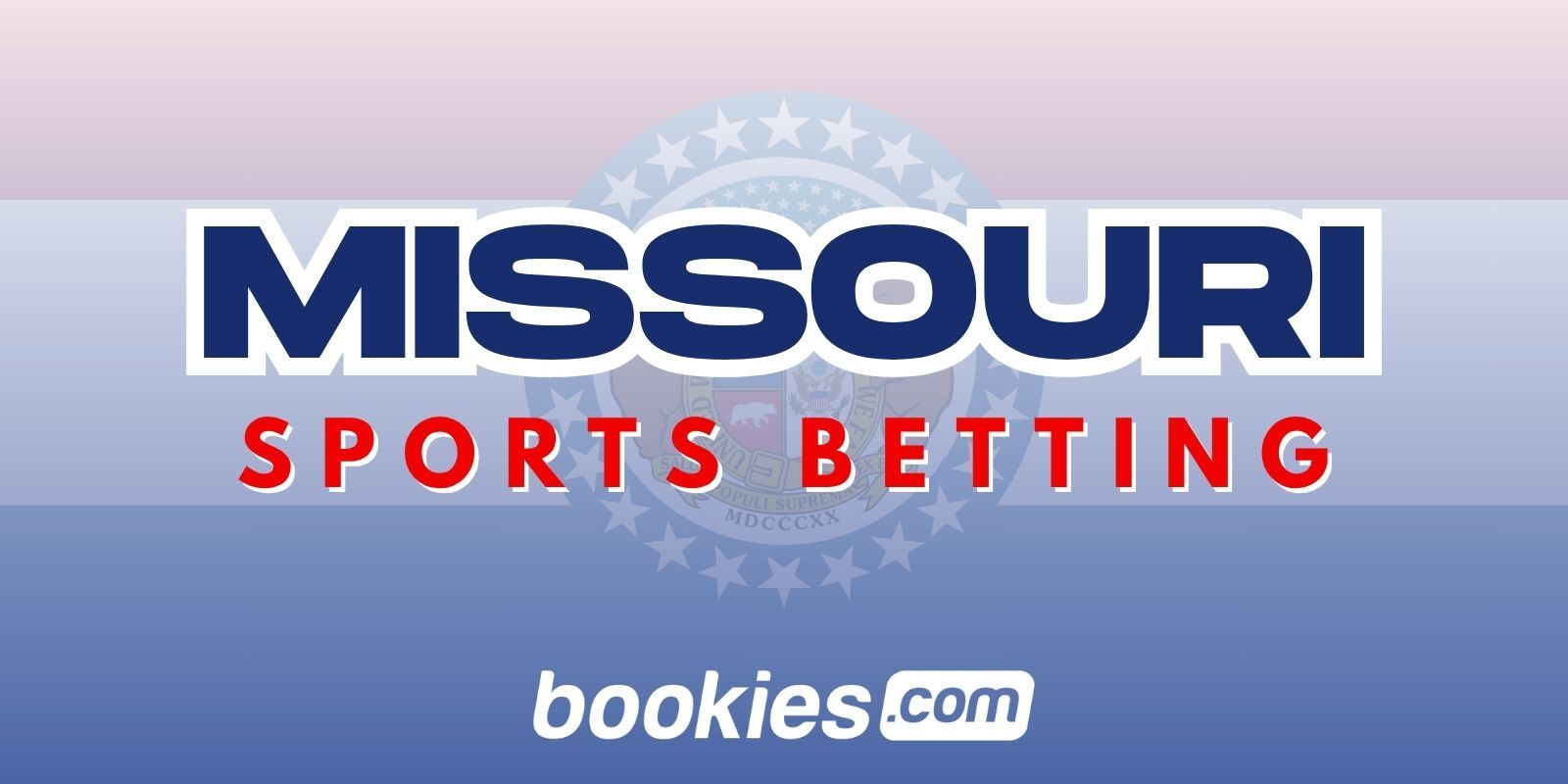 Missouri Sports Betting Guide: 10 Sportsbooks Approved For December 2025 Launch