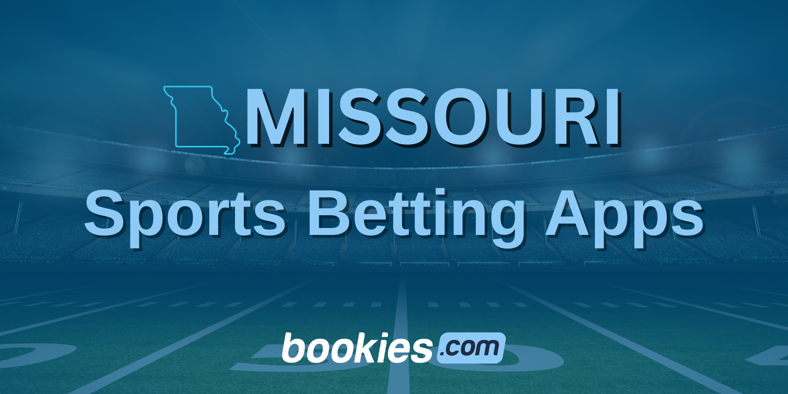 Missouri Sports Betting Apps: The Good,& The Bad From Missouri Mobile Sportsbooks (Jan. 31)