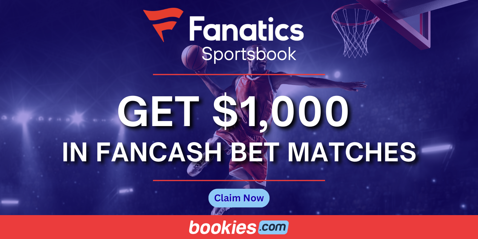 Fanatics Sportsbook Promo: Get Up to $1,000 Matched in FanCash for Wednesday NBA Games