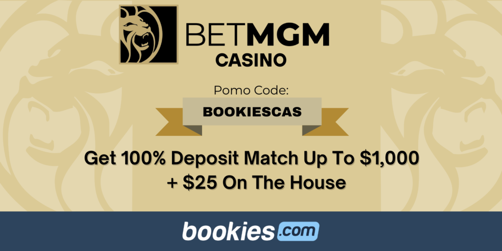 Betmgm Casino bonus code: BOOKIESCAS