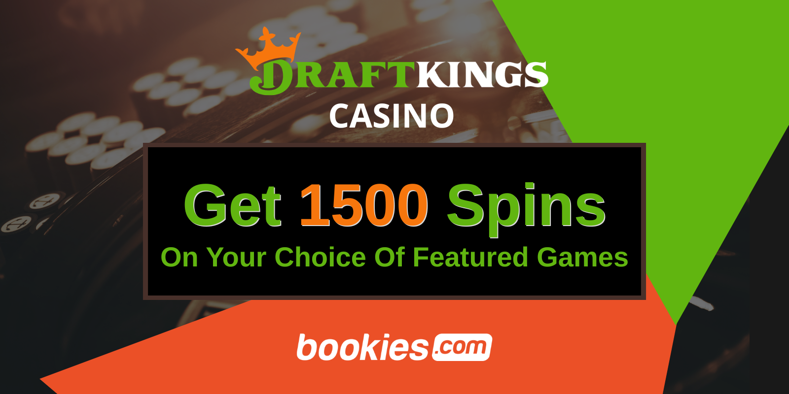 DraftKings Casino Promo Code (May 2026): Get 1500 Spins On Featured Games