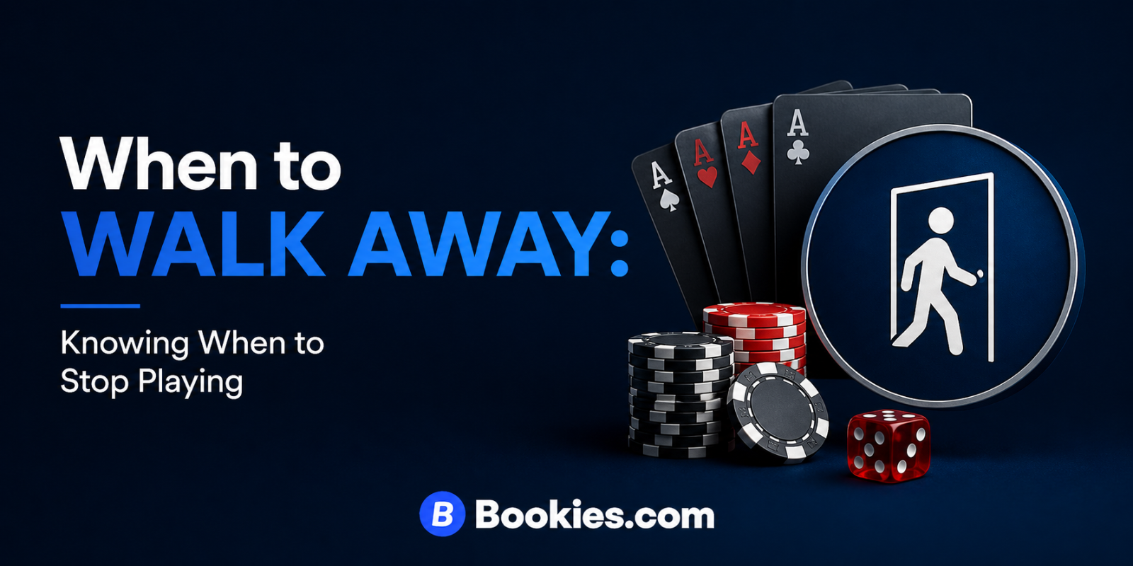 When to Walk Away: Knowing When to Stop Playing